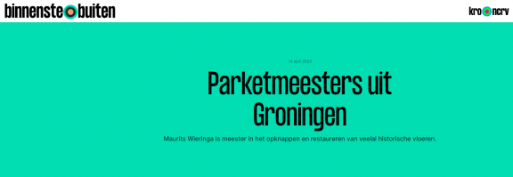 Parketmeesters uit Groningen